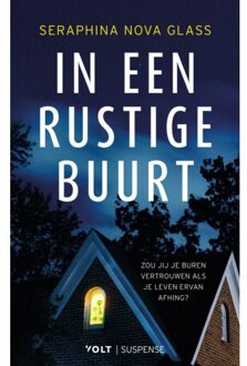 Singel Uitgeverijen In Een Rustige Buurt - Seraphina Nova Glass