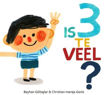 Singel Uitgeverijen Is 3 Te Veel? - Beyhan Gültaslar