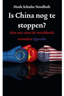 Singel Uitgeverijen Is China nog te stoppen?