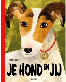 Singel Uitgeverijen Je Hond En Jij - Elena Bulay