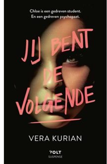 Singel Uitgeverijen Jij Bent De Volgende - Vera Kurian