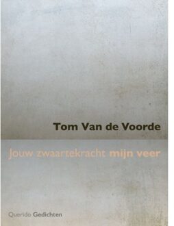 Singel Uitgeverijen Jouw Zwaartekracht Mijn Veer