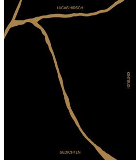 Singel Uitgeverijen Kintsugi - Lucas Hirsch