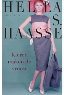 Singel Uitgeverijen Kleren maken de vrouw - Boek Hella S. Haasse (9021446537)