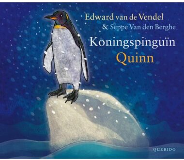 Singel Uitgeverijen Koningspinguïn Quinn - Natural Hero Foundation Van Floris Dorgelo - Edward van de Vendel