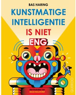 Singel Uitgeverijen Kunstmatige Intelligentie Is Niet Eng - Bas Haring