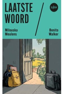 Singel Uitgeverijen Laatste Woord - Slash - Milouska Meulens