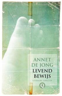 Singel Uitgeverijen Levend bewijs - Boek Annet de Jong (9021437740)