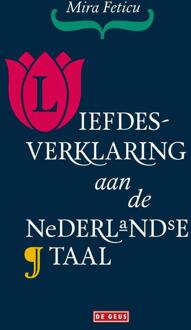 Singel Uitgeverijen Liefdesverklaring aan de Nederlandse taal