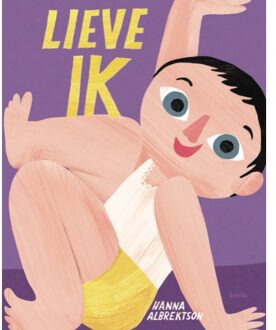 Singel Uitgeverijen Lieve Ik - Hanna Albrektson