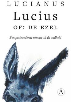 Singel Uitgeverijen Lucius, of: de ezel - Boek Lucianus (9025309402)