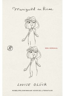 Singel Uitgeverijen Marigold En Rose - Louise Glück