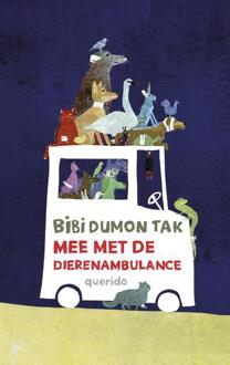 Singel Uitgeverijen Mee met de dierenambulance - Boek Bibi Dumon Tak (9045120879)