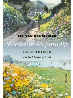 Singel Uitgeverijen Meester In Het Paradijs - Dik van der Meulen