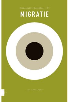 Singel Uitgeverijen Migratie - Boek Han Entzinger (9462988420)