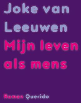 Singel Uitgeverijen Mijn leven als mens