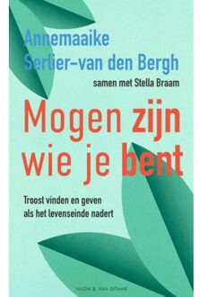 Singel Uitgeverijen Mogen Zijn Wie Je Bent - Annemaaike Serlier-van den Bergh