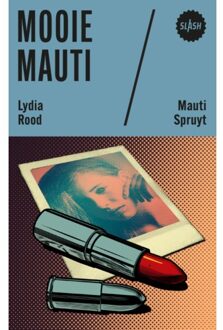Singel Uitgeverijen Mooie Mauti - Slash - Lydia Rood