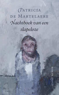 Singel Uitgeverijen Nachtboek van een slapeloze - Boek Patricia de Martelaere (9021475227)