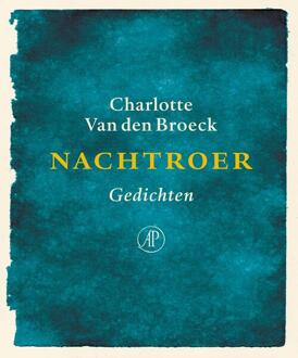 Singel Uitgeverijen Nachtroer - Boek Charlotte Van den Broeck (9029510218)