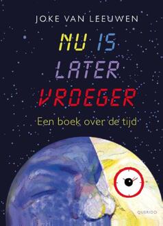 Singel Uitgeverijen Nu is later vroeger - Boek Joke van Leeuwen (9021414309)