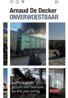 Singel Uitgeverijen Onverwoestbaar - Arnaud de Decker