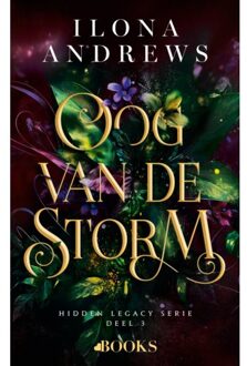Singel Uitgeverijen Oog Van De Storm - Hidden Legacy - Ilona Andrews