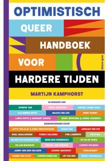 Singel Uitgeverijen Optimistisch Queer Handboek Voor Hardere Tijden - Martijn Kamphorst