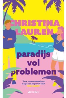 Singel Uitgeverijen Paradijs Vol Problemen - Christina Lauren