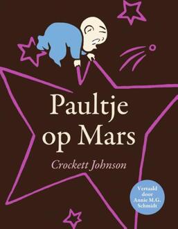Singel Uitgeverijen Paultje Op Mars - Crockett Johnson