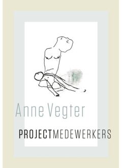 Singel Uitgeverijen Projectmedewerkers - Anne Vegter
