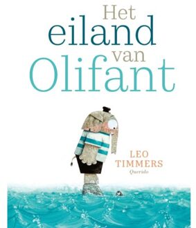 Singel Uitgeverijen Querido Het eiland van Olifant. 3+