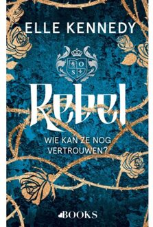 Singel Uitgeverijen Rebel - Prep Serie - Elle Kennedy