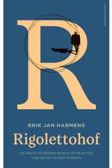 Singel Uitgeverijen Rigolettohof - Erik Jan Harmens