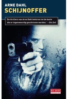 Singel Uitgeverijen Schijnoffer - Boek Arne Dahl (9044520563)