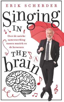 Singel Uitgeverijen Singing in the brain - Boek Erik Scherder (9025307035)