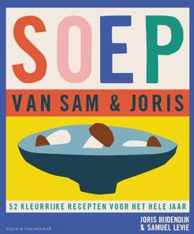 Singel Uitgeverijen Soep Van Sam & Joris - Joris Bijdendijk
