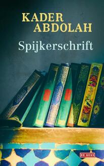 Singel Uitgeverijen Spijkerschrift - Boek Kader Abdolah (9044539442)