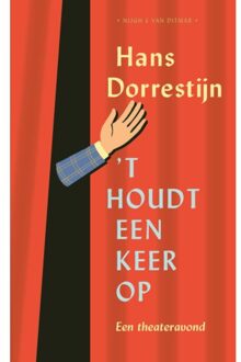 Singel Uitgeverijen 't Houdt Een Keer Op - Hans Dorrestijn