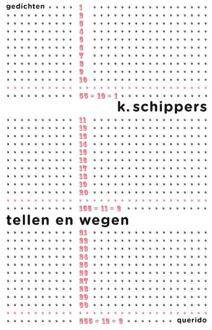 Singel Uitgeverijen Tellen en wegen - Boek K. Schippers (9021439573)