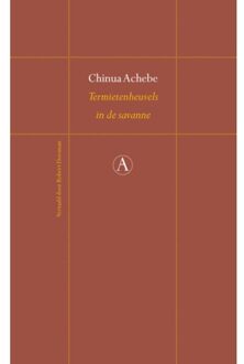 Singel Uitgeverijen Termietenheuvels In De Savanne - Perpetua - Chinua Achebe