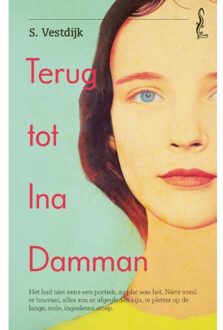 Singel Uitgeverijen Terug tot Ina Damman