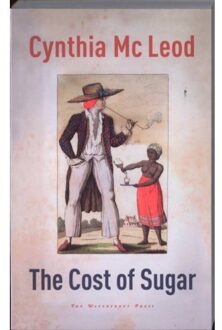 Singel Uitgeverijen The Cost of Sugar - Boek Cynthia McLeod (9054292997)