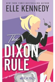 Singel Uitgeverijen The Dixon Rule - Campus Diaries - Elle Kennedy