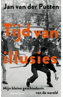 Singel Uitgeverijen Tijd Van Illusies - Jan van der Putten