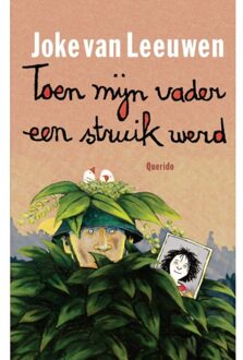 Singel Uitgeverijen Toen mijn vader een struik werd