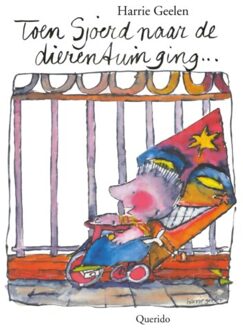 Singel Uitgeverijen Toen Sjoerd naar de dierentuin ging - Boek Harrie Geelen (9045119188)