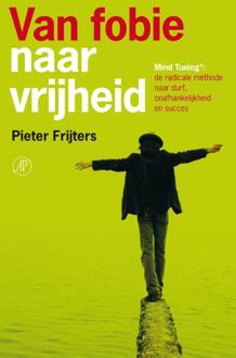 Singel Uitgeverijen Van fobie naar vrijheid - Boek Pieter Frijters (9029587253)