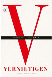 Singel Uitgeverijen Vernietigen - Michel Houellebecq