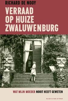 Singel Uitgeverijen Verraad Op Huize Zwaluwenburg - Richard de Nooy